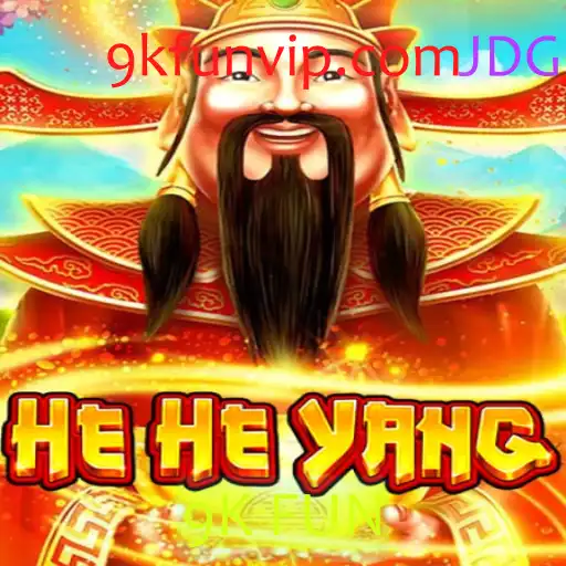 Descubra a Excitação de HeHeYang: Um Jogo de 9K FUN